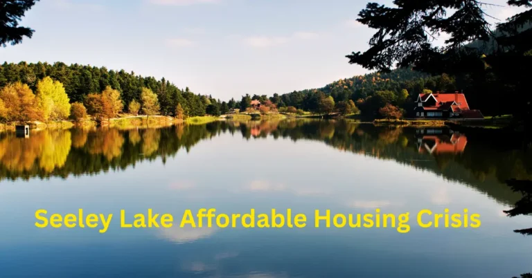 seeley lake affordable housing crisis