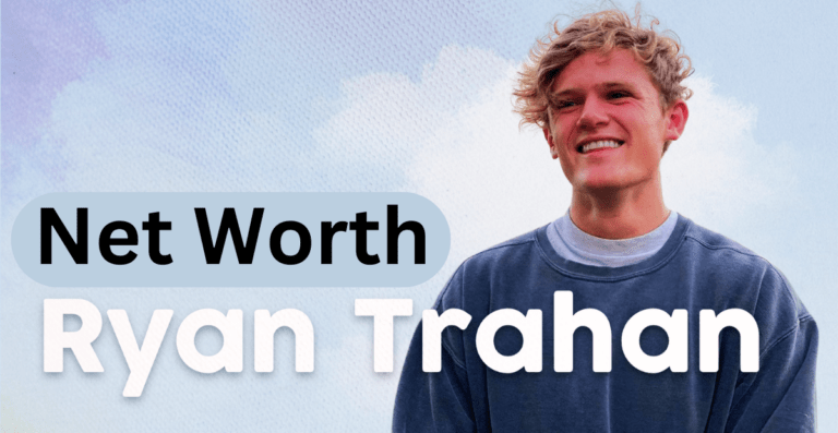 ryan trahan net worth